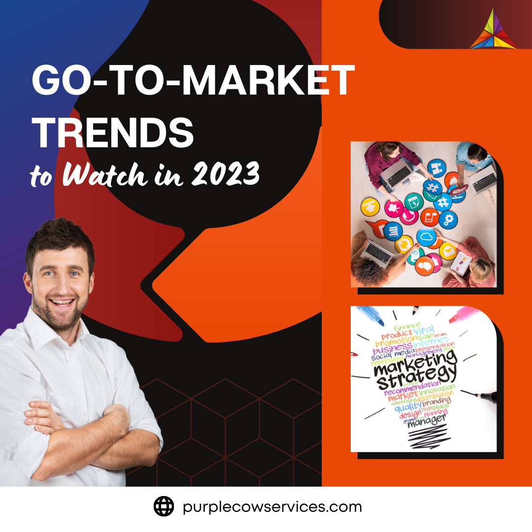 Go-To-Market-Trends-to-Watch-in-2023-1