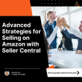 Advanced Strategies for Selling on Amazon with Seller Central