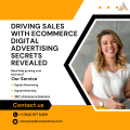 Driving Sales with eCommerce Digital Advertising Secrets Revealed