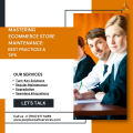 Mastering eCommerce Store Maintenance Best Practices & Tips