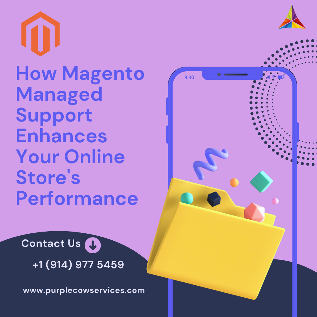 How Magento Managed Support Enhances Your Online Store's Performance