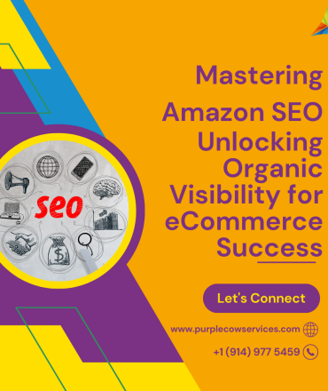 Mastering Amazon SEO Unlocking Organic Visibility for eCommerce Success