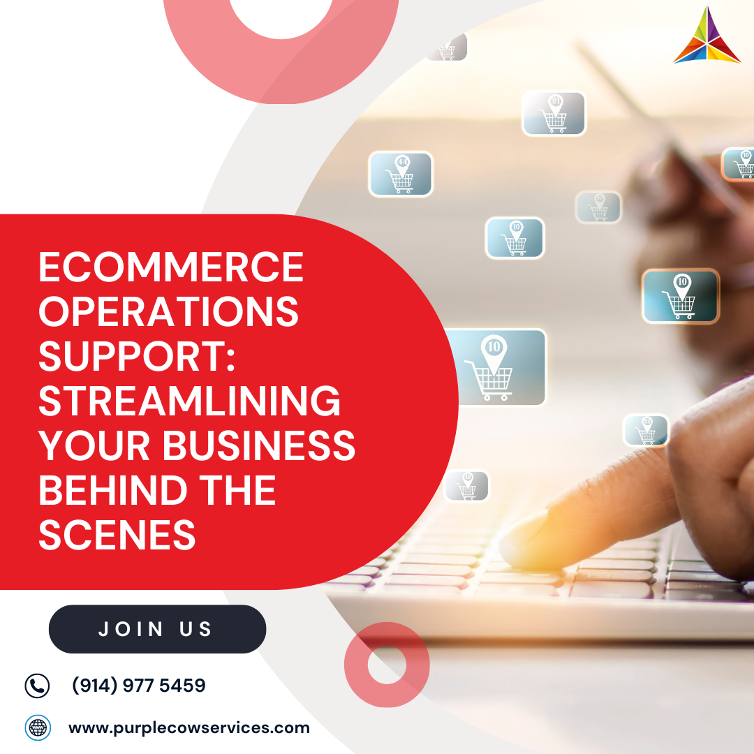 eCommerce Operations Support Streamlining Your Business Behind the Scenes