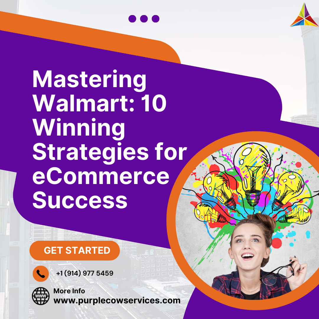 10 Winning Walmart Strategies for eCommerce Success